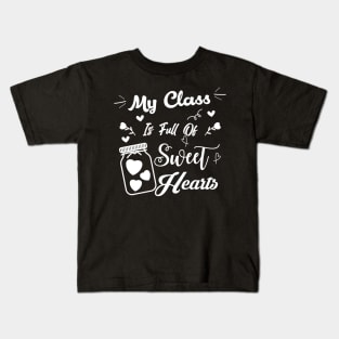 my class full of sweet hearts Kids T-Shirt